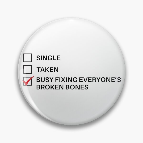 Item preview, Busy fixing everyones broken bone- for orthopedic surgeon designed and sold by anins-azuree.
