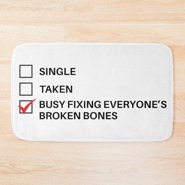 Item preview, Busy fixing everyones broken bone- for orthopedic surgeon designed and sold by anins-azuree.