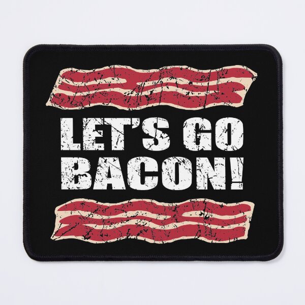 Item preview, Funny Let's Go Bacon Parody for Let's Go Brandon designed and sold by hobrath.