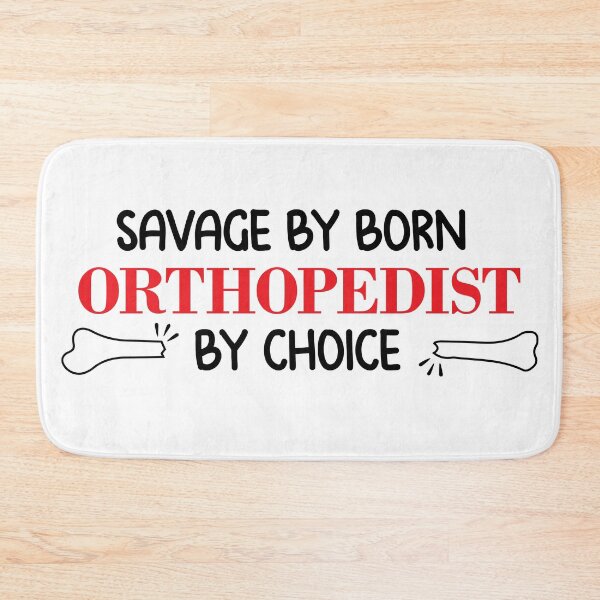Item preview, Savage by born, orthopedist by choice surgeon designed and sold by anins-azuree.
