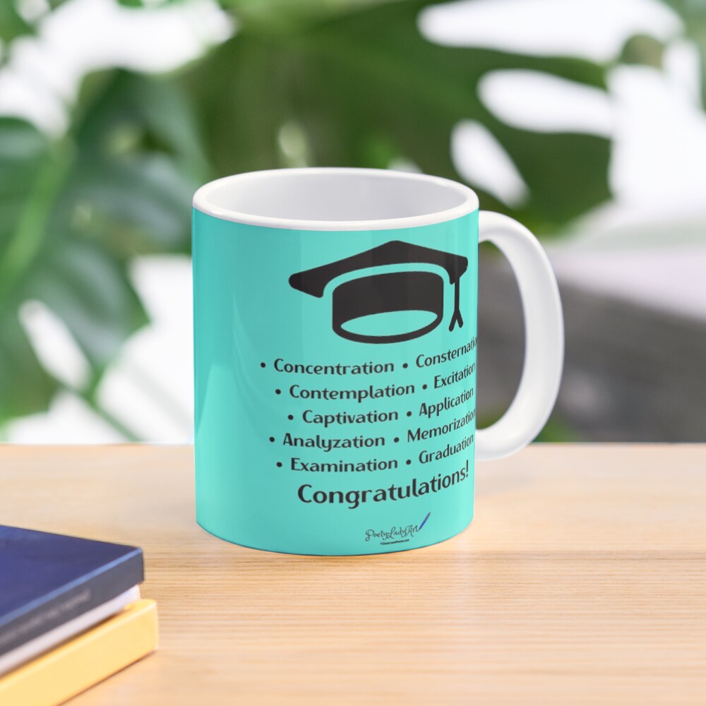 Graduation Gift and Poem Coffee Mug