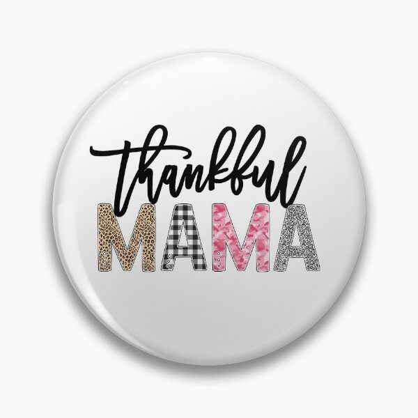 Item preview, Thankful MAMA cute leopard print, plaid and camo prints designed and sold by Rabbitti.
