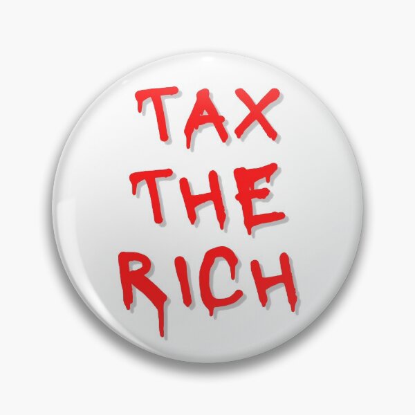 Item preview, Tax The Rich designed and sold by OlympicsMerch.