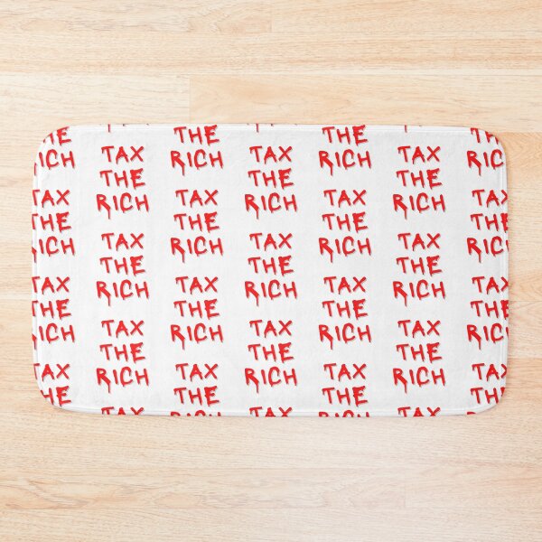 Item preview, Tax The Rich designed and sold by OlympicsMerch.