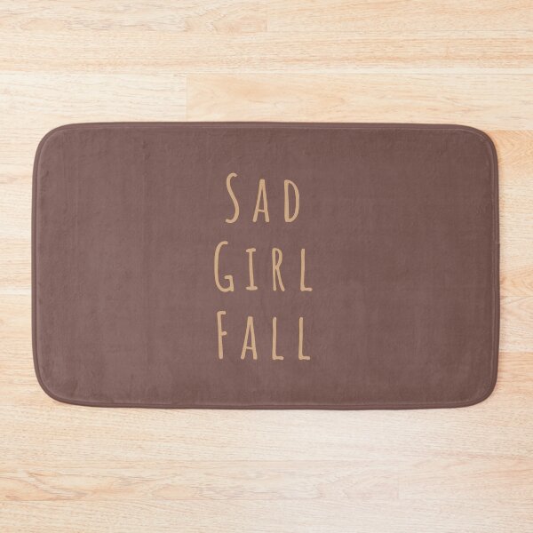 Item preview, Sad Girl Fall (Bohemian Palette) designed and sold by quoteedesigns.