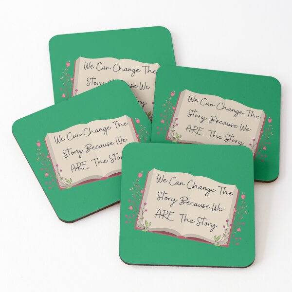 Item preview, We Can Change The Story Because We ARE The Story designed and sold by CheekyGrace.