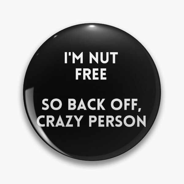 Item preview, Funny Nut Free for Introverts and Drama Avoiders designed and sold by Brimwood.