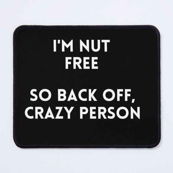 Item preview, Funny Nut Free for Introverts and Drama Avoiders designed and sold by Brimwood.