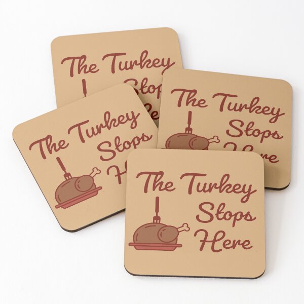 Item preview, The Turkey Stops Here - Funny Thanksgiving Design designed and sold by SteamParliament.