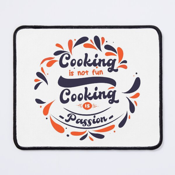 Item preview, Cooking Is not fun Cooking is Passion Gift for kitchen chefs designed and sold by OUSSAMAVIP.