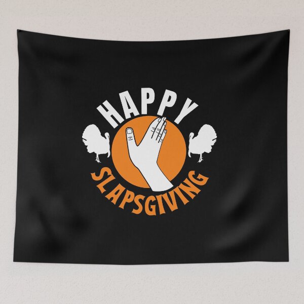 Item preview, Happy slapsgiving designed and sold by AllboutTeesigns.