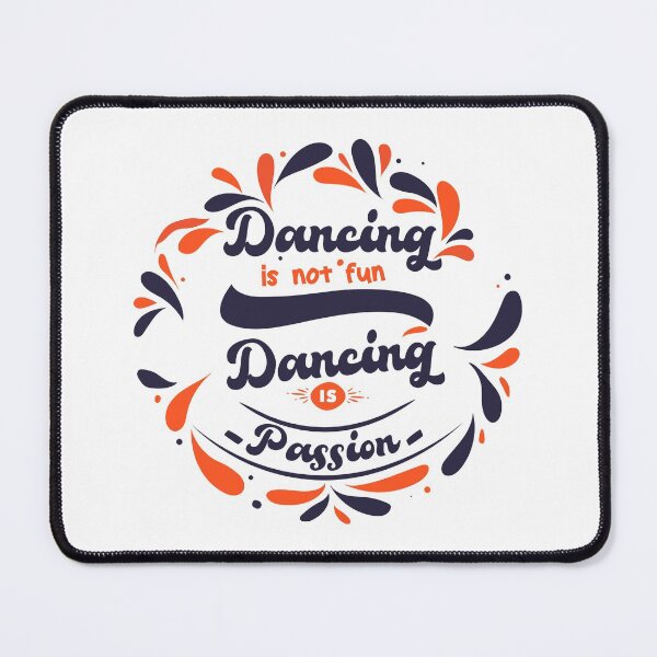 Item preview, Dancing Is not fun Dancing is Passion Gift for dancers friend, sister designed and sold by OUSSAMAVIP.