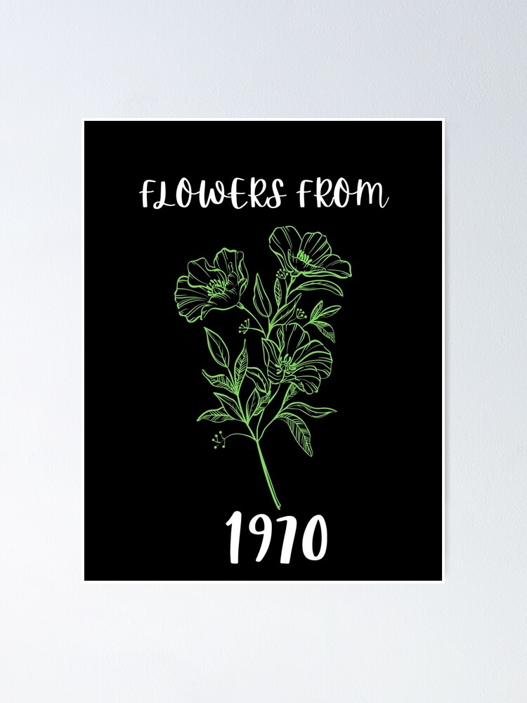 "Flowers From 1970 (vintage)" Poster for Sale by FutureKolor Redbubble