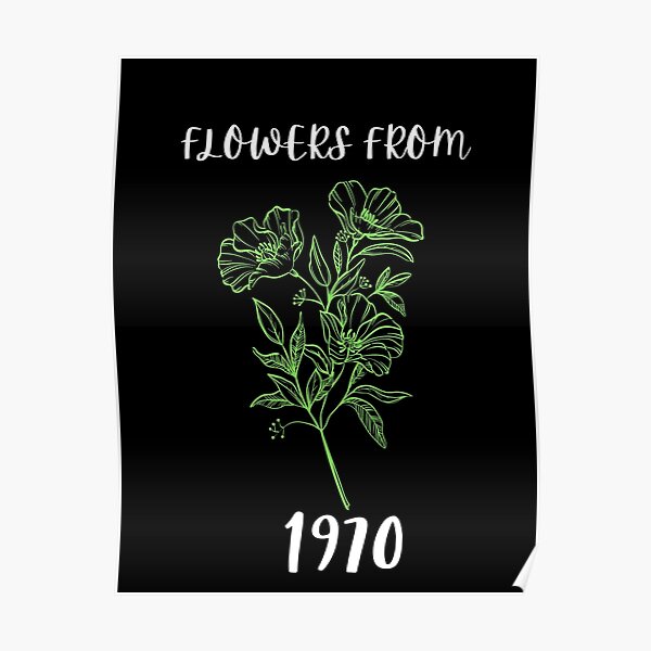 "Flowers From 1970 (vintage)" Poster for Sale by FutureKolor Redbubble