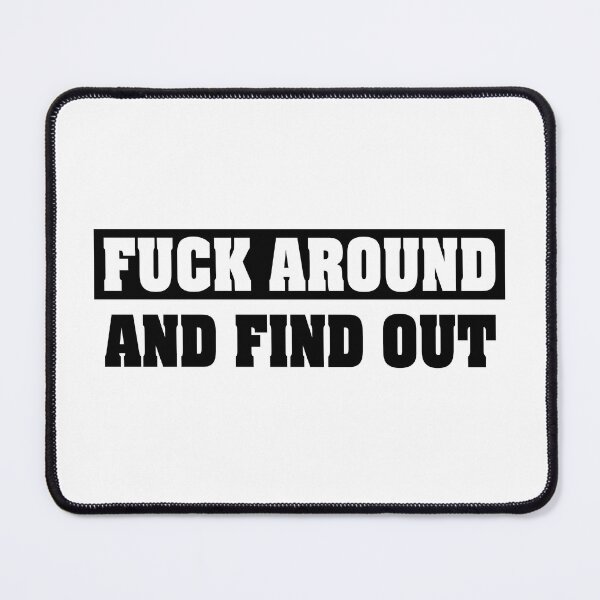 Item preview, Fuck Around And Find Out Essential Classic Sticker designed and sold by SW33TSP0T.