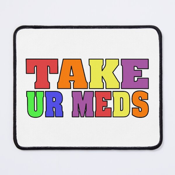 Item preview, Take Your/Ur Meds Essential Classic Sticker designed and sold by SW33TSP0T.