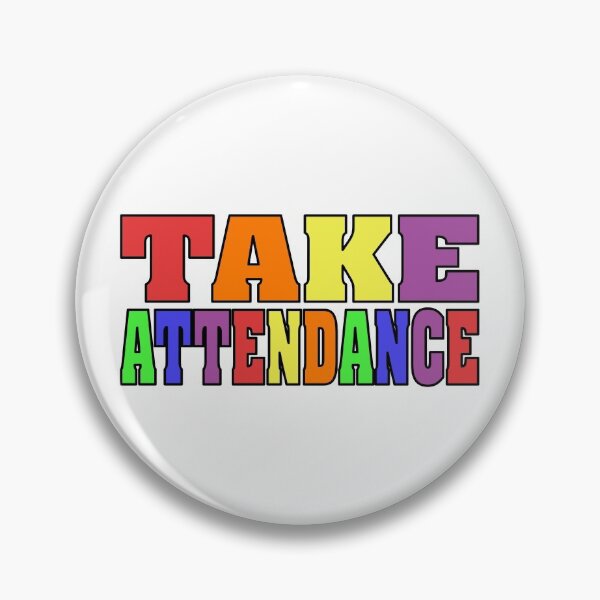 Item preview, Take Attendance Essential Classic Sticker designed and sold by SW33TSP0T.