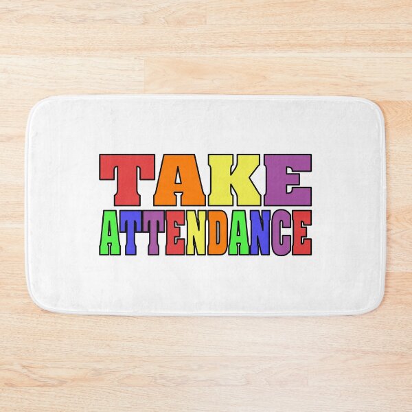 Item preview, Take Attendance Essential Classic Sticker designed and sold by SW33TSP0T.