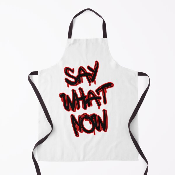 Item preview, SAY WHAT! designed and sold by Naburust.