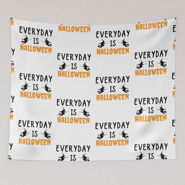 Item preview, everyday is halloween designed and sold by ronaldsonou.