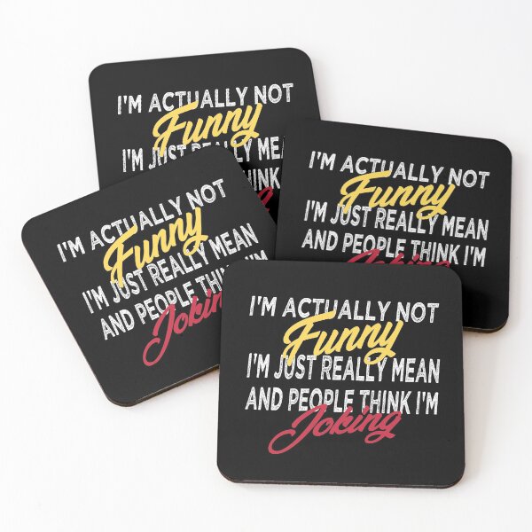 Item preview, I'm Actually Not Funny I'm Just Really Mean And People Think I'm Joking Funny Gift Idea  Funny Quotes, Sarcastic Shirts, Funny Gifts  designed and sold by justbejoker.