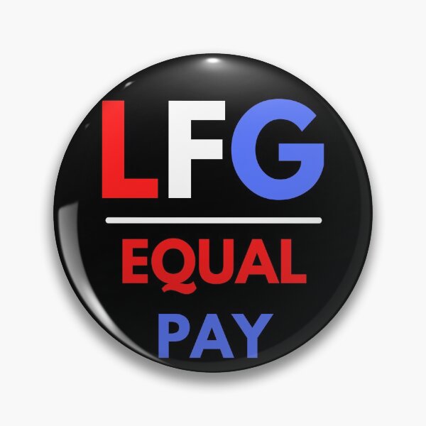 Item preview, LFG Equal Pay Let's F*cking Go Women's Soccer Fans designed and sold by BadLatitude.