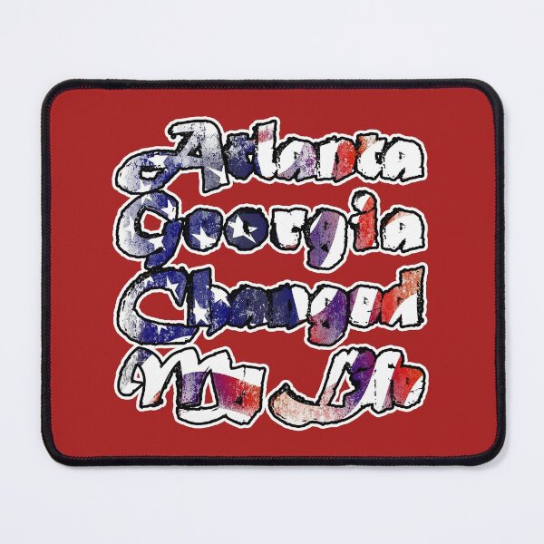 Item preview,  Atlanta Georgia Changed My Life2 designed and sold by Cherish8257.