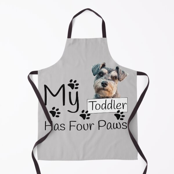 Item preview, My Toddler Has Four Schnauzer Paws designed and sold by KathyLav.