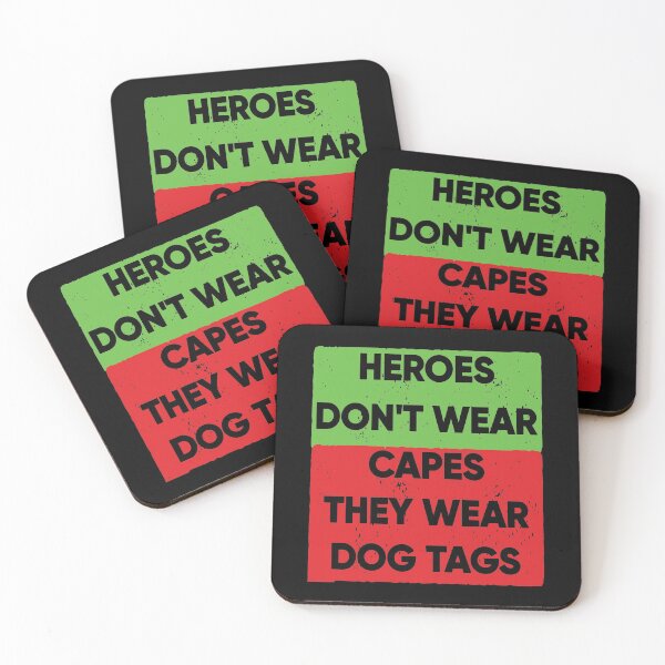 Item preview, Heroes Don't Wear Capes They Wear Dog Tags designed and sold by FridPix.