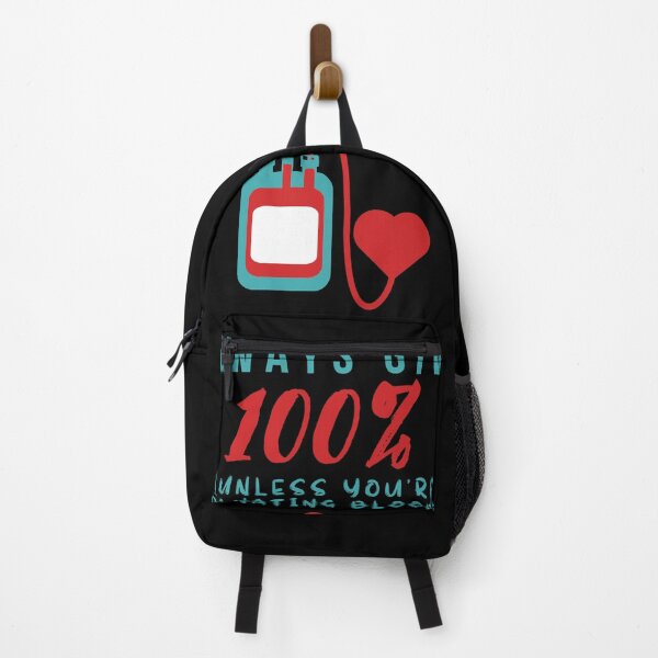 Item preview, Always give 100 percent unless youre donating blood! designed and sold by HROC.