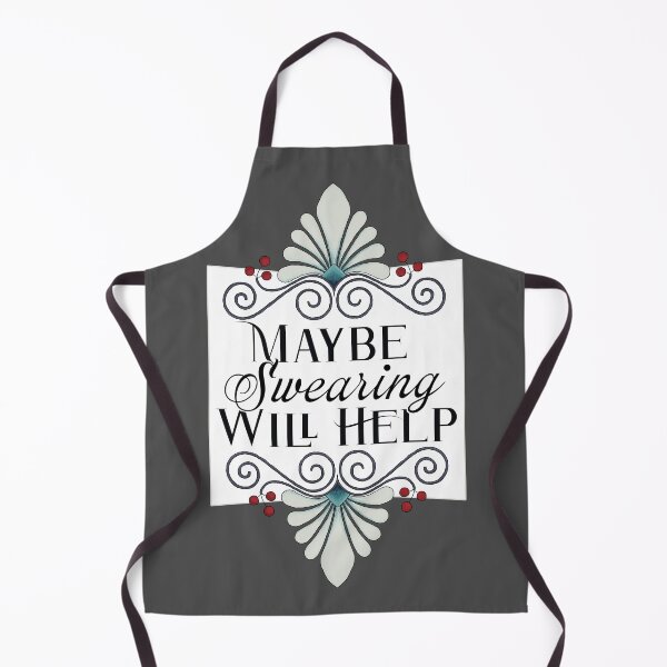 Item preview, Maybe Swearing Will Help designed and sold by Becky Best.