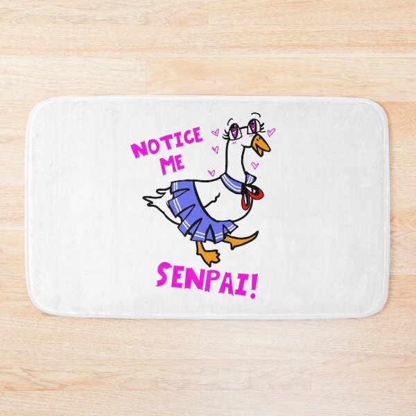 Item preview, Notice Me Senpai!   Goose Edition designed and sold by WhatWhatDesigns.