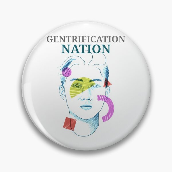 Item preview, Gentrification designed and sold by Ruark MacRae.
