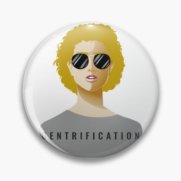 Item preview, Gentrified Gentrification designed and sold by Ruark MacRae.