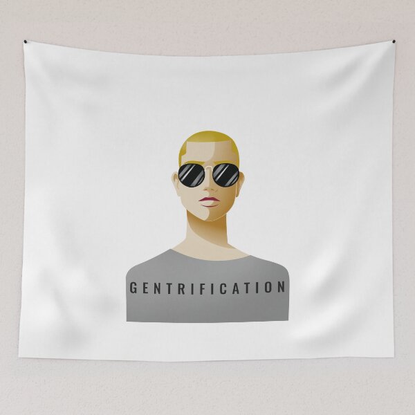 Item preview, Gentrified Gentrification designed and sold by Ruark MacRae.
