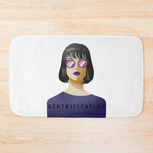 Item preview, Gentrified Gentrification designed and sold by Ruark MacRae.
