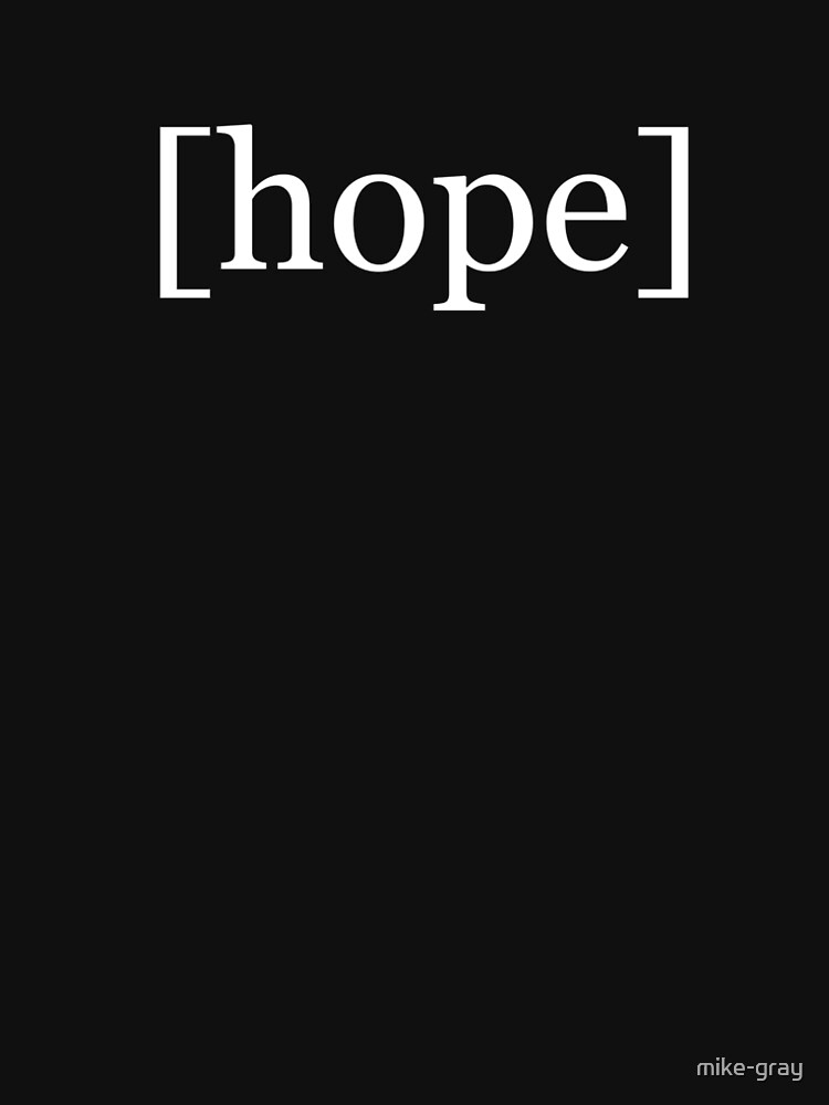 Hope in Brackets by mike-gray