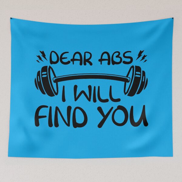 Item preview,  Dear Abs I Will Find You, Funny Gym, Fitness, Workout, Motivation Quote designed and sold by DesignHouse07.