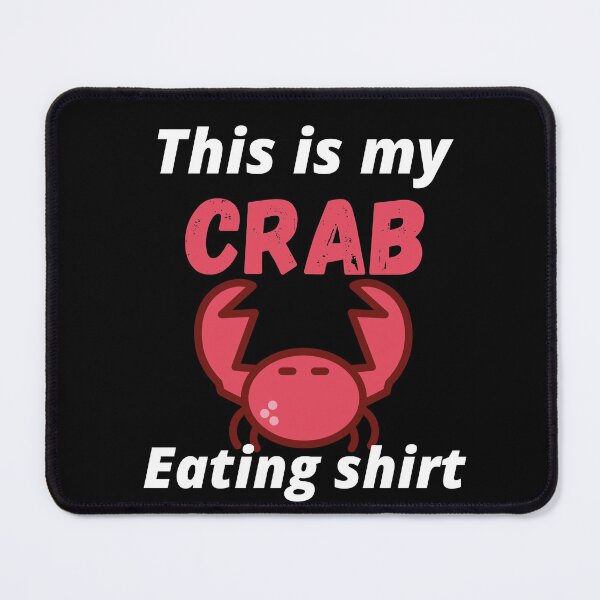 Item preview, This Is My Crab Eating Shirt designed and sold by VarietyYOU.