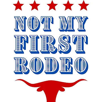 Artwork thumbnail, Not My First Rodeo by appareltolove