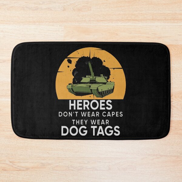 Item preview, Heroes Don't Wear Capes They Wear Dog Tags designed and sold by FridPix.