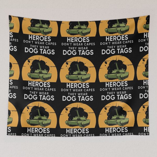 Item preview, Heroes Don't Wear Capes They Wear Dog Tags designed and sold by FridPix.
