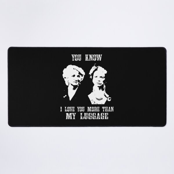 Item preview, You Know I Love You More Than My Luggage Steels The Movies Magnolias designed and sold by AubrymyKevin.