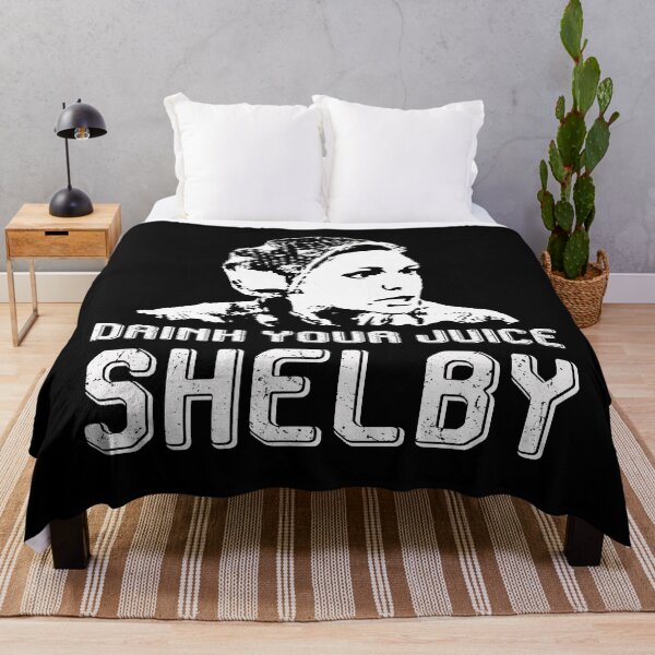 Item preview, Drink Your Juice Shelby Love Steel Vintage Films Magnolias designed and sold by AubrymyKevin.