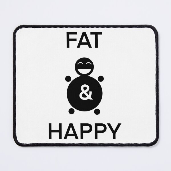 Item preview, Fat and Happy designed and sold by AlexIvyArt.