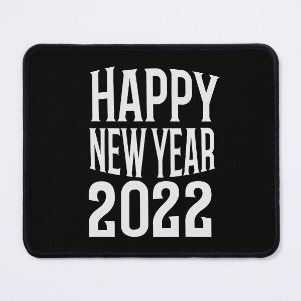 Item preview, Happy New Year 2022 designed and sold by Rsagur12.