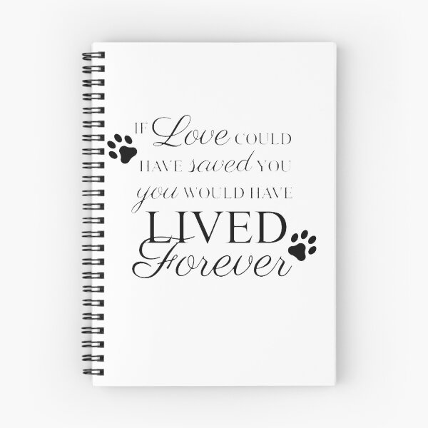 Item preview, If Love Could Have Saved You, Dog Loss, Cat Loss designed and sold by tcooper364.