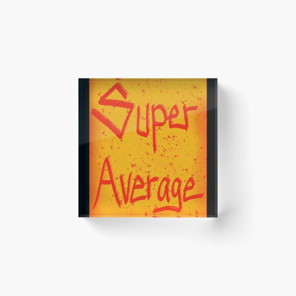 Item preview, Super Average  designed and sold by EmJCreations.