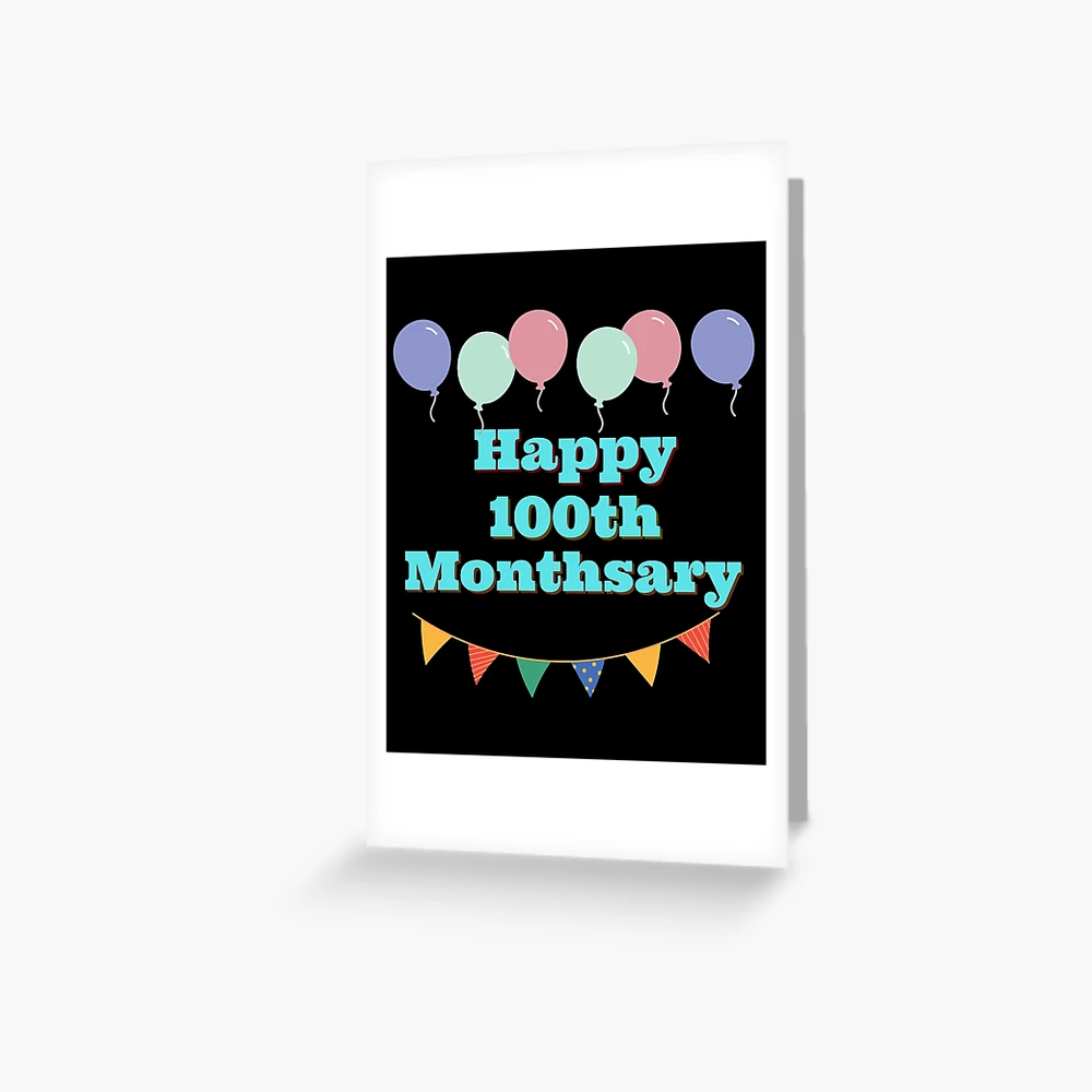 Happy 100th Monthsary