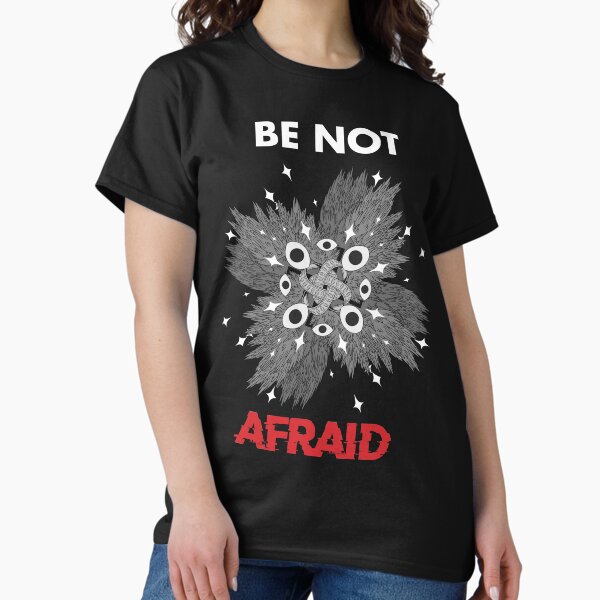 Item preview, Be Not Afraid designed and sold by BigBoar.